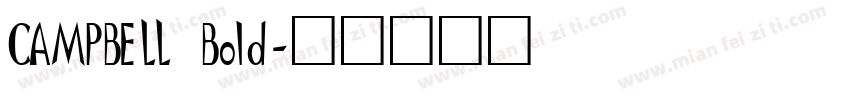 CAMPBELL Bold字体转换